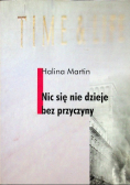 Nic się nie dzieje bez przyczyny