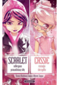 Scarlet odkrywa prawdziwą siłę Cassie rozwija skrzydła