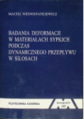 Badania deformacji w materiałach sypkich podczas dynamicznego przepływu w silosach
