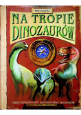Na tropie dinozaurów