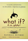 What if A co gdyby