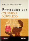 Psychopatologia człowieka dorosłego