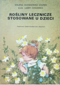 Rośliny lecznicze stosowane u dzieci