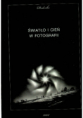 Światło i cień w fotografii