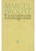 W poszukiwaniu straconego czasu Tom VI