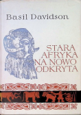 Stara Afryka na nowo odkryta