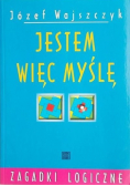 Jestem więc myślę