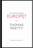 Czy można uratować Europę?