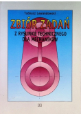 Zbiór zadań z rysunku technicznego dla mechaników