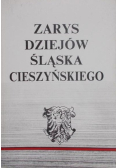 Zarys Dziejów Śląska Cieszyńskiego