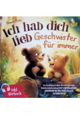 Ich hab dich lieb – Geschwister fur immer
