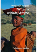 Witamy w białej Afryce