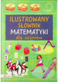 Ilustrowany słownik matematyki dla uczniów