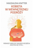 Kobieta w wewnętrznej podróży