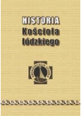 Historia Kościoła łódzkiego