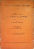 Laboratorium elektroniki stosowanej Część 1 Elementy i układy