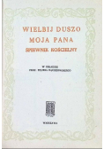 Wielbij duszo moja Pana Śpiewnik kościelny