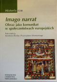 Imago narrat obraz jako komunikat w społeczeństwach europejskich