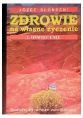 Zdrowie na własne życzenie  Tom 2 Oświecenie
