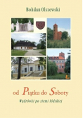 Od piątku do soboty wędrówki po ziemi łódzkiej
