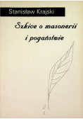 Szkice o masonerii i pogaństwie