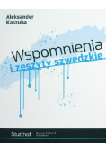 Wspomnienia i zeszyty szwedzkie