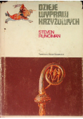 Dzieje wypraw krzyżowych Tom 3