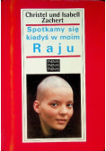 Spotkamy się kiedyś w moim Raju