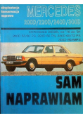 Mercedes 200D 220D 240D 300D Eksploatacja konserwacja naprawa Sam naprawiam