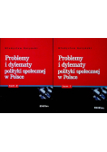 Problemy i dylematy polityki społecznej w Polsce, Tom I - II