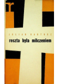 Reszta była milczeniem