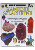 Patrzę Podziwiam Poznaję Kamienie szlachetne
