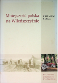 Mniejszość polska na Wileńszczyźnie