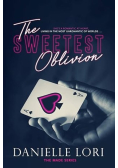 The Sweetest Oblivion