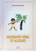 Papierowe Cuda w Bajkach