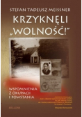 Krzyknęli wolność