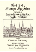 Kościoły Starego Szczecina czyli legendy w gotyckiej cegle zaklęte