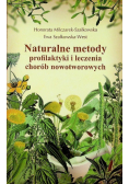 Naturalne metody profilaktyki leczenia chorób