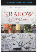 Krakow A City of Colors