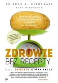 Zdrowie bez recepty czyli skrobia która leczy