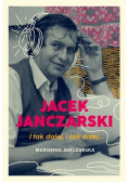Jacek Janczarski. I tak dalej, i tak dalej