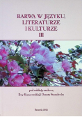 Barwa w języku literaturze i kulturze Tom III