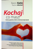 Kochaj co masz!