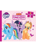My Little Pony. Miniksiążeczka malucha