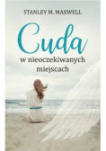 Cuda w nieoczekiwanych miejscach