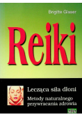 Reiko lecząca siła dłoni metody naturalnego przywracania zdrowia