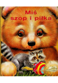 Miś szop i piłka