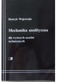 Mechanika analityczna dla wyższych uczelni technicznych
