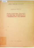 Podstawowe zasady geometrii wykreślnej perspektywy malarskiej