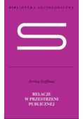 Relacje w przestrzeni publicznej